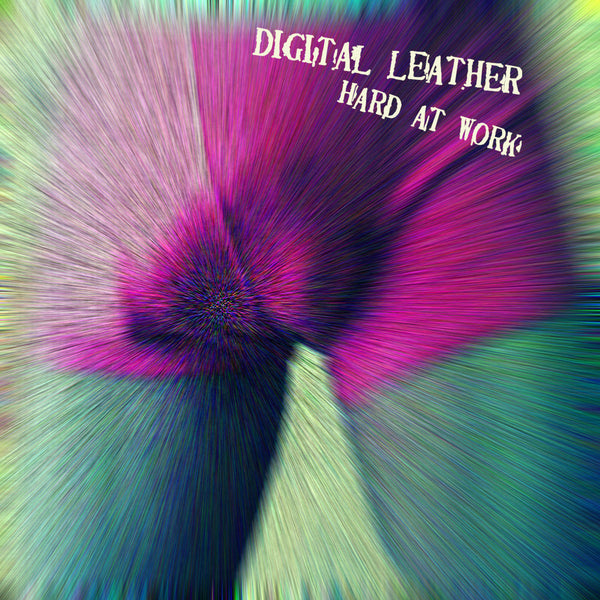 DIGITAL LEATHER-HARD AT WORK LP *NEW*