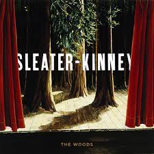 SLEATER-KINNEY-THE WOODS 2LP NM COVER VG+