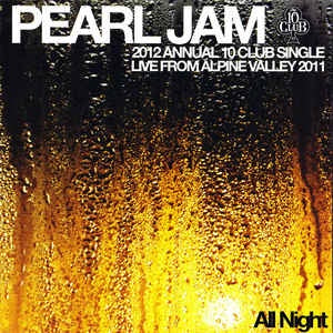 PEARL JAM-LIVE FROM ALPINE VALLEY 2011 7" NM COVER VG+