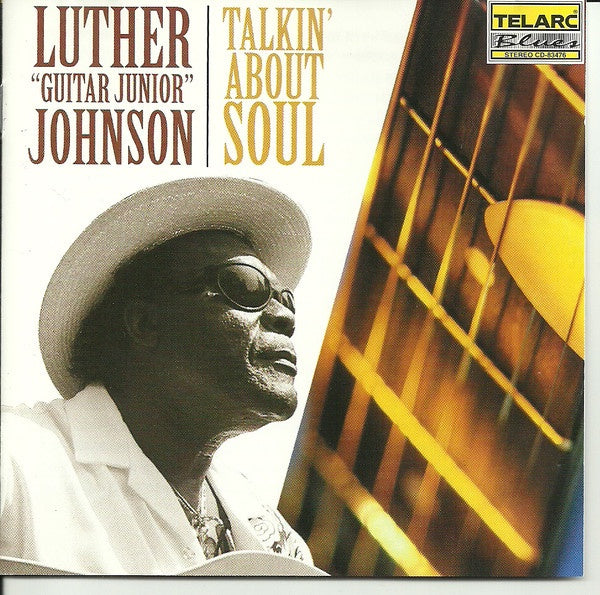 JOHNSON LUTHER GUITAR JUNIOR-TALKIN' ABOUT SOUL CD VG