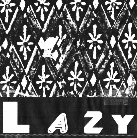 LAZY-LAZY 7" *NEW*