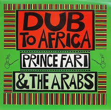 PRINCE FAR I & THE ARABS-DUB TO AFRICA CD *NEW*