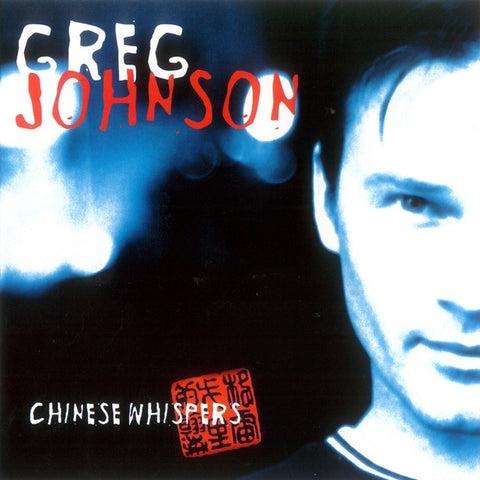 JOHNSON GREG-CHINESE WHISPERS CD VG
