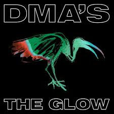 DMA'S - THE GLOW CD *NEW*