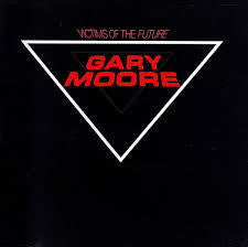 MOORE GARY-VICTIMS OF THE FUTURE LP VG COVER VG