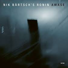 BARTSCH NIK RONIN-AWASE CD *NEW*