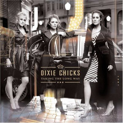 DIXIE CHICKS-TAKING THE LONG WAY CD *NEW*