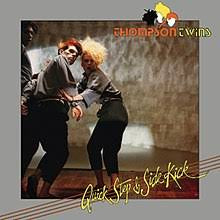 THOMPSON TWINS-QUICK STEP & SIDE KICK LP EX COVER VG+