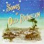 SONGS OF OLD DUNEDIN-BELLINGHAM AND DENNIS DVD G