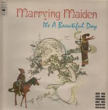 IT'S A BEAUTIFUL DAY-MARRYING MAIDEN LP VG+ COVER VG+