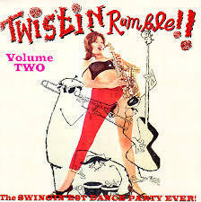 TWISTIN RUMBLE!! VOLUME TWO-VARIOUS ARTISTS CD *NEW*