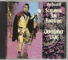 HAWKINS SCREAMIN' JAY-VOODO JIVE THE BEST OF CD VG+