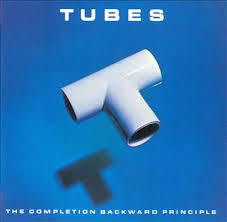 TUBES-THE COMPLETION BACKWARD PRINCIPLE LP VG COVER VG