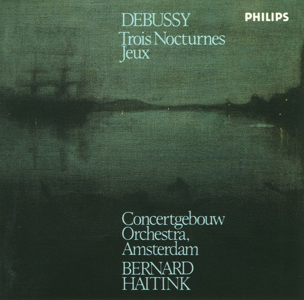 DEBUSSY-TROIS NOCTURNES JEUX HAITINK CD VG