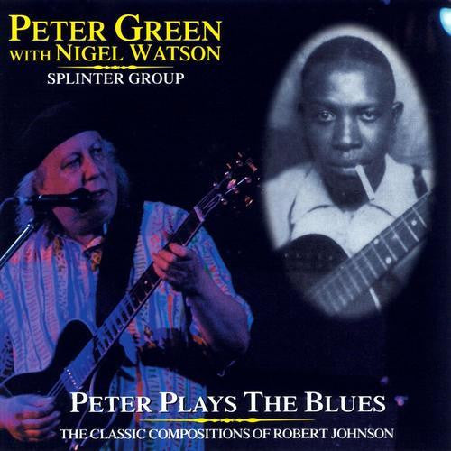 GREEN PETER SPLINTER GROUP-PETER PLAYS THE BLUES CD VG+