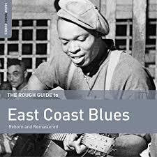 ROUGH GUIDE TO EAST COAST BLUES-VARIOUS ARTISTS CD *NEW*