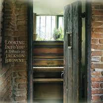 LOOKING INTO YOU-A TRIBUTE TO JACKSON BROWNE V/A 2CD *NEW*
