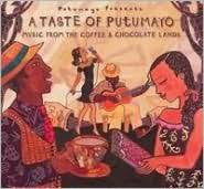 A TASTE OF PUTUMAYO-MUSIC FROM THE COFFEE & CHOCOLATE LANDS 2CD G