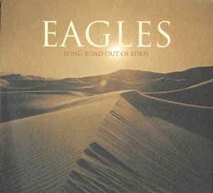 EAGLES THE-LONG ROAD OUT OF EDEN 2CD *NEW*