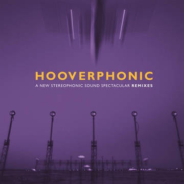 HOOVERPHONIC-A NEW STEREOPHONIC SOUND SPECTACULAR REMIXES PURPLE VINYL 12" EP *NEW*