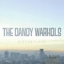 DANDY WARHOLS THE-DISTORTLAND LP *NEW*