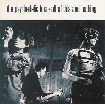 PSYCHEDELIC FURS THE-ALL OF THIS AND NOTHING CD VG