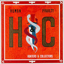 HUNTERS& COLLECTORS-HUMAN FRAILTY LP EX COVER G