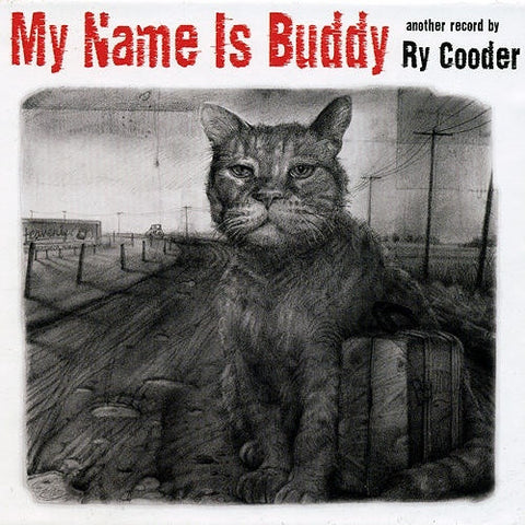 COODER RY-MY NAME IS BUDDY CD VG