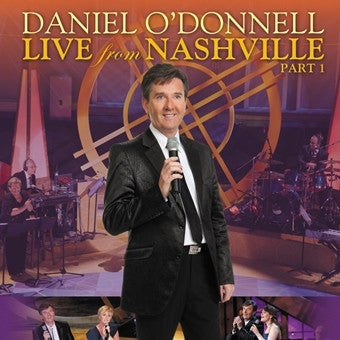O'DONNELL DANIEL-LIVE FROM NASHVILLE PART 1 DVD VG