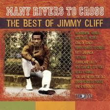 CLIFF JIMMY THE BEST OF-MANY RIVERS TO CROSS CD *NEW*