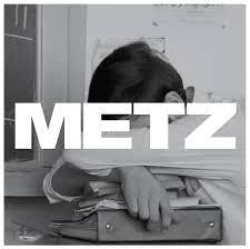 METZ-METZ LP VG+ COVER NM
