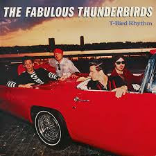 FABULOUS THUNDERBIRDS THE-T-BIRD RHYTHM CD *NEW*