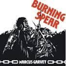 BURNING SPEAR-MARCUS GARVEY LP *NEW*