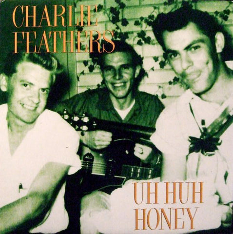 FEATHERS CHARLIE-UH HUH HONEY CD *NEW*