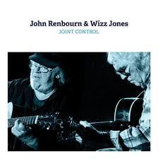 RENBOURN JOHN & WIZZ JONES-JOINT CONTROL 2LP *NEW*