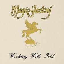 MAGIC FACTORY-WORKING WITH GOLD LP *NEW*