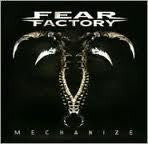 FEAR FACTORY-MECHANIZE CD *NEW*
