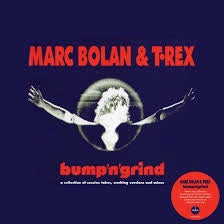 T-REX-MARC BOLAN & T-REX BUMP'N'GRIND BLUE VINYL LP *NEW*