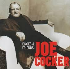 COCKER JOE-HEROES & FRIENDS CD VG+