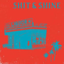 SHIT & SHINE-MALIBU LIQUOR STORE RED/ BLUE VINYL LP *NEW*