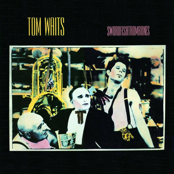 WAITS TOM-SWORDFISHTROMBONES LP *NEW*