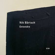 BARTSCH NIK-ENTENDRE 2LP *NEW*