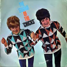 CHICKS THE-THE SOUND OF THE CHICKS LP G COVER VG
