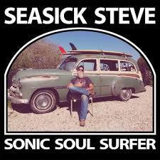 SEASICK STEVE-SONIC SOUL SURFER 2LP *NEW*