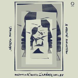 WHITE MATTHEW E & LONNIE HOLLEY-BROKEN MIRROR: A SELFIE REFLECTION PINK VINYL LP *NEW*