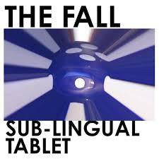 FALL THE-SUB-LINGUAL TABLET 2LP *NEW*