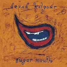KILGOUR DAVID-SUGAR MOUTH CD *NEW*