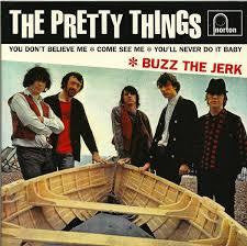 PRETTY THINGS-BUZZ THE JERK 7" EP *NEW*