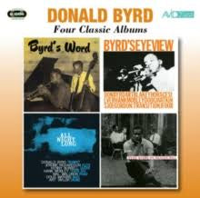 BYRD DONALD-FOUR CLASSIC ALBUMS 2CD *NEW*