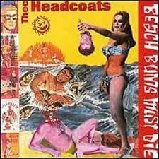 HEADCOATS THEE-BEACHED EARLS CD *NEW*